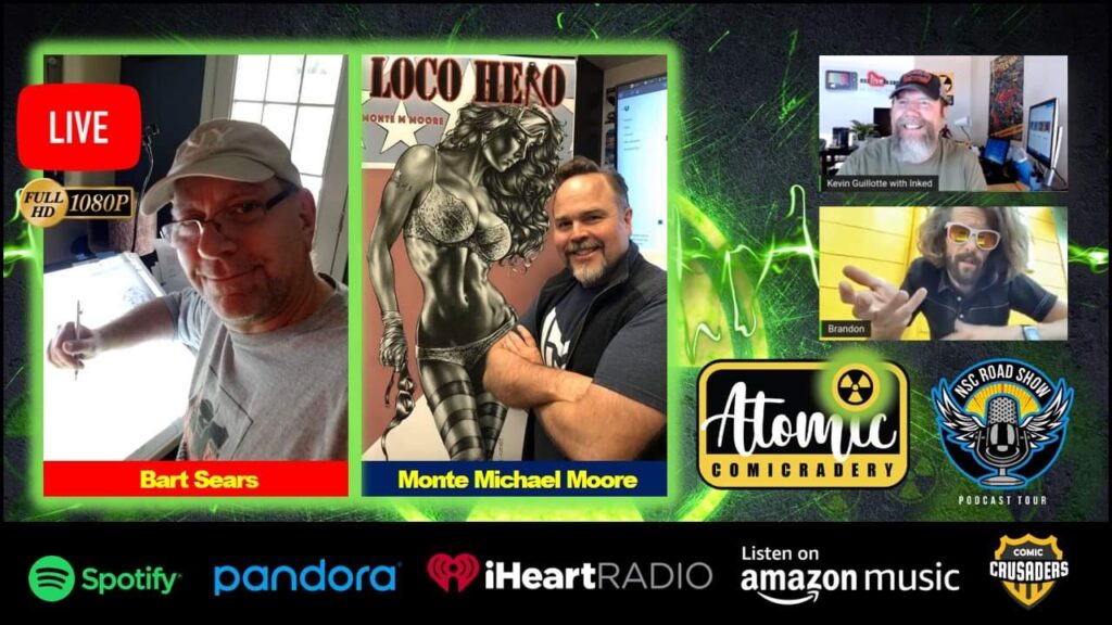 Bart Sears and Monte Michael Moore Interview Ad for Atomic Comicradery PodcastBart Sears and Monte Michael Moore Interview Ad for Atomic Comicradery PodcastBart Sears and Monte Michael Moore Interview Ad for Atomic Comicradery Podcast