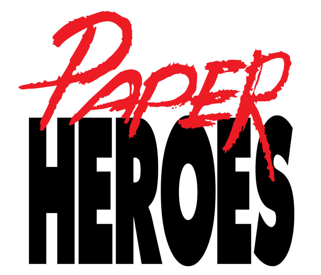 Paper Heroes logo (Paper Heroes in Lake Charles, LA was my childhood comic shop.)