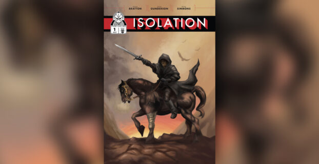 YouTuber Regie Collects And Writer Doug Bratton Collaborate On Isolation Comic