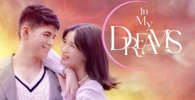 GMA Network’s In My Dreams Is One Of 2023’s Best Surprises